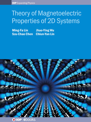 cover image of Theory of Magnetoelectric Properties of 2D Systems